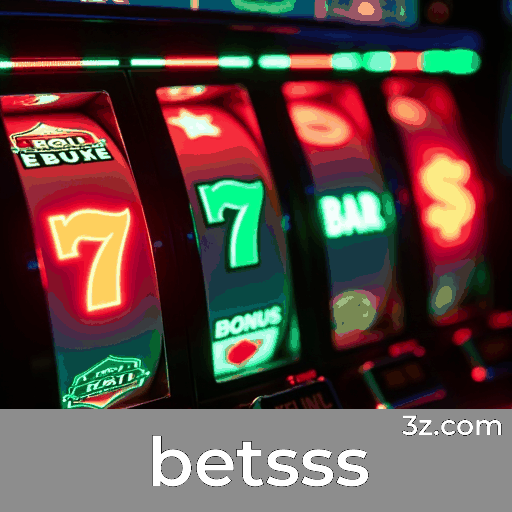 Betsss: Plataforma de Apostas Segura e Divertida